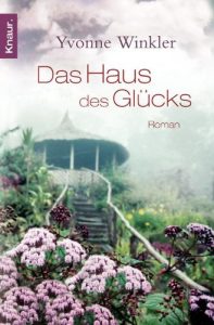 Descargar Haus des Glücks: Roman pdf, epub, ebook