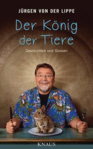 Descargar Der König der Tiere: Geschichten und Glossen (German Edition) pdf, epub, ebook