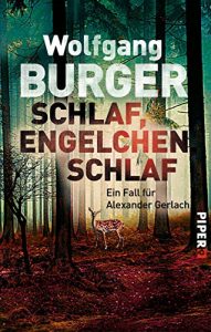 Descargar Schlaf, Engelchen, schlaf: Ein Fall für Alexander Gerlach (Alexander-Gerlach-Reihe 13) (German Edition) pdf, epub, ebook