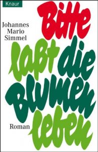 Descargar Bitte lasst die Blumen leben pdf, epub, ebook