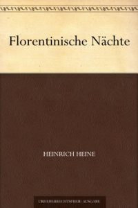 Descargar Florentinische Nächte (German Edition) pdf, epub, ebook