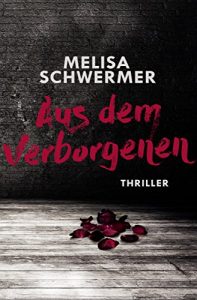Descargar Aus dem Verborgenen: Thriller (German Edition) pdf, epub, ebook