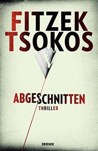 Descargar XXL-Leseprobe – Abgeschnitten: Thriller pdf, epub, ebook