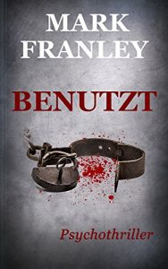 Descargar BENUTZT: Psychothriller (German Edition) pdf, epub, ebook