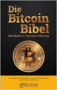 Descargar Die Bitcoin Bibel: Das Buch zur digitalen Währung (German Edition) pdf, epub, ebook