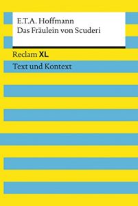 Descargar Das Fräulein von Scuderi: Reclam XL – Text und Kontext (German Edition) pdf, epub, ebook