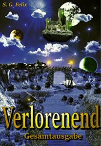 Descargar Verlorenend – Fantasy-Epos (Gesamtausgabe) pdf, epub, ebook