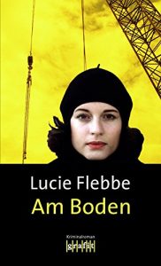 Descargar Am Boden: Lila Zieglers achter Fall (German Edition) pdf, epub, ebook