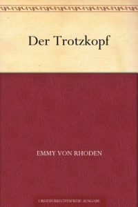 Descargar Der Trotzkopf (German Edition) pdf, epub, ebook