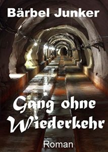 Descargar Gang ohne Wiederkehr pdf, epub, ebook