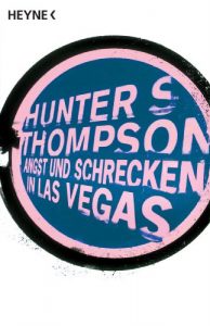 Descargar Angst und Schrecken in Las Vegas: Eine wilde Reise in das Herz des Amerikanischen Traumes (German Edition) pdf, epub, ebook