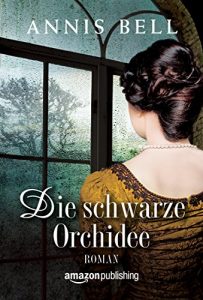 Descargar Die schwarze Orchidee (Lady Jane 2) (German Edition) pdf, epub, ebook