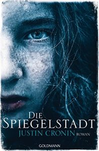 Descargar Die Spiegelstadt: Passage-Trilogie  – Roman (German Edition) pdf, epub, ebook
