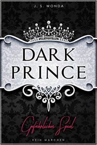 Descargar DARK PRINCE: Gefährliches Spiel (Royaler Liebesroman) (German Edition) pdf, epub, ebook