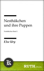 Descargar Nesthäkchen und ihre Puppen: Nesthäckchen Band 1 pdf, epub, ebook