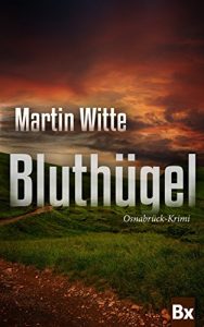 Descargar Bluthügel: Ein Osnabrücker Land-Krimi (German Edition) pdf, epub, ebook