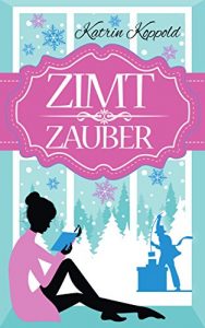 Descargar Zimtzauber (Winterroman) (German Edition) pdf, epub, ebook