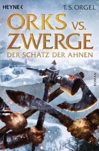 Descargar Orks vs. Zwerge – Der Schatz der Ahnen: Band 3 – Roman (Orks Vs Zwerge) pdf, epub, ebook