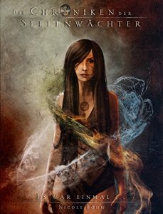 Descargar Die Chroniken der Seelenwächter – Band 20: Es war einmal … (Urban Fantasy) (German Edition) pdf, epub, ebook