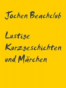 Descargar Lustige Kurzgeschichten und Märchen pdf, epub, ebook