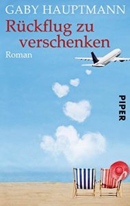 Descargar Rückflug zu verschenken: Roman (German Edition) pdf, epub, ebook