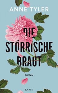 Descargar Die störrische Braut: Roman (German Edition) pdf, epub, ebook