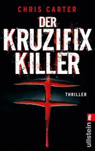 Descargar Der Kruzifix-Killer (Ein Hunter-und-Garcia-Thriller 1) (German Edition) pdf, epub, ebook