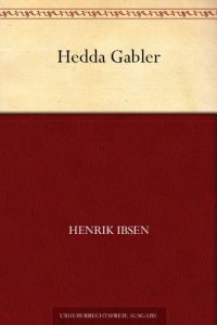 Descargar Hedda Gabler (German Edition) pdf, epub, ebook