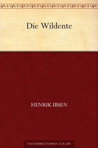 Descargar Die Wildente (German Edition) pdf, epub, ebook