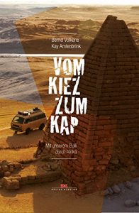 Descargar Vom Kiez zum Kap: Mit unserem Bulli durch Afrika pdf, epub, ebook