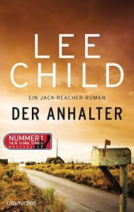 Descargar Der Anhalter: Ein Jack-Reacher-Roman (Jack Reacher) pdf, epub, ebook