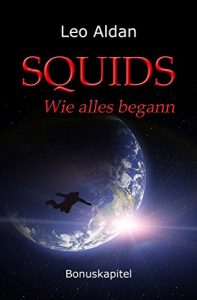Descargar SQUIDS – Wie alles begann: Die schicksalhafte Entdeckung (German Edition) pdf, epub, ebook