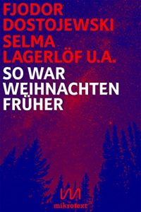 Descargar So war Weihnachten früher: Geschichten der Weltliteratur pdf, epub, ebook