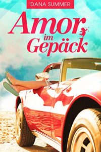 Descargar Amor im Gepäck: Liebesroman (German Edition) pdf, epub, ebook