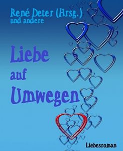Descargar Liebe auf Umwegen (German Edition) pdf, epub, ebook