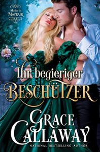 Descargar Ihr begieriger Beschützer (Mieder in Mayfair 3) (German Edition) pdf, epub, ebook