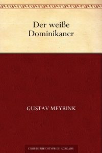 Descargar Der weiße Dominikaner (German Edition) pdf, epub, ebook
