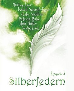 Descargar Silberfedern – Episode 2 (German Edition) pdf, epub, ebook