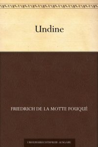 Descargar Undine (German Edition) pdf, epub, ebook