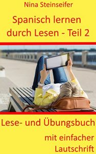Descargar Spanisch lernen durch Lesen – Teil 2 (German Edition) pdf, epub, ebook