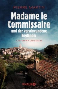 Descargar Madame le Commissaire und der verschwundene Engländer: Kriminalroman (Ein Fall für Isabelle Bonet) pdf, epub, ebook
