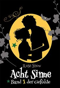 Descargar Acht Sinne: Band 1 der Gefühle (“8 Sinne” Fantasy-Saga 1) (German Edition) pdf, epub, ebook