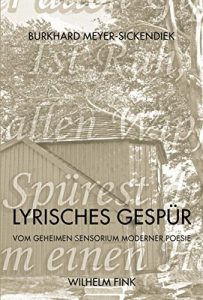 Descargar Lyrisches Gespür: Vom geheimen Sensorium moderner Poesie (German Edition) pdf, epub, ebook