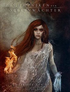 Descargar Die Chroniken der Seelenwächter – Band 17: Entfessle den Jäger (Urban Fantasy) (German Edition) pdf, epub, ebook