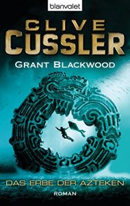 Descargar Das Erbe der Azteken: Ein Fargo-Roman (Die Fargo-Abenteuer 2) (German Edition) pdf, epub, ebook