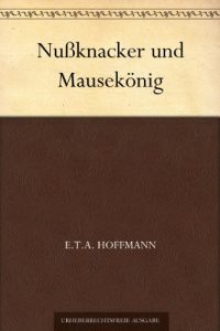 Descargar Nußknacker und Mausekönig (German Edition) pdf, epub, ebook