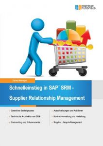 Descargar Schnelleinstieg in SAP SRM – Supplier Relationship Management pdf, epub, ebook
