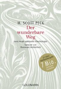 Descargar Der wunderbare Weg: Eine neue spirituelle Psychologie – Vorwort von Thorwald Dethlefsen (German Edition) pdf, epub, ebook