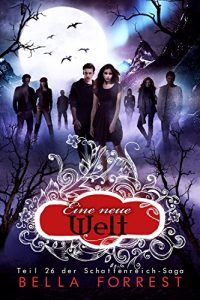 Descargar Das Schattenreich der Vampire 26: Eine neue Welt (German Edition) pdf, epub, ebook
