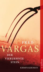 Descargar Der vierzehnte Stein: Kriminalroman (Kommissar Adamsberg ermittelt) pdf, epub, ebook